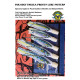 PAK 60 - Garfish / Sauries - Explorer Pack Yellowfin, Southern Bluefin and Striped Marlin